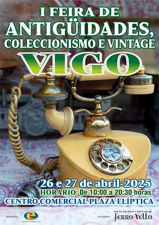 Fechas, información, programa, cartel, imágenes, mapa y ubicación de I Feira de Antigüidades, Coleccionismo e Vintage  en  Vigo