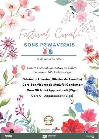 Fechas, información, programa, cartel, imágenes, mapa y ubicación de Festival Coral Sons Primaverais de Cabral   en  Vigo