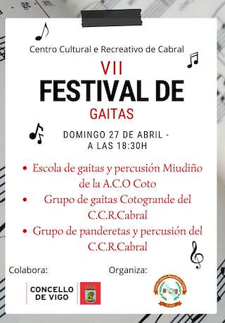 Fechas, información, programa, cartel, imágenes, mapa y ubicación de VII Festival de Gaitas de Cabral   en  Vigo