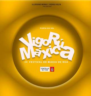 Fechas, información, programa, cartel, imágenes, mapa y ubicación de III Festival de Maxia de Rúa  en  Vigo