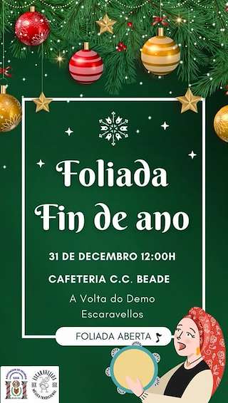 Fechas, información, programa, cartel, imágenes, mapa y ubicación de Foliada de Fin de Ano de Beade  en  Vigo