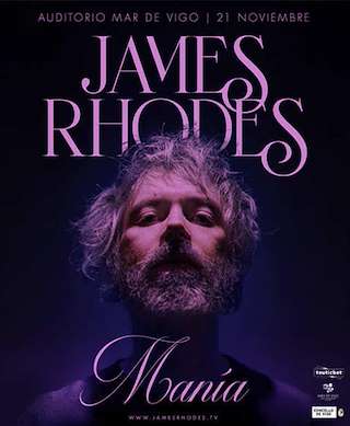 Fechas, información, programa, cartel, imágenes, mapa y ubicación de James Rhodes en Concierto - Manía (2025)  en  Vigo
