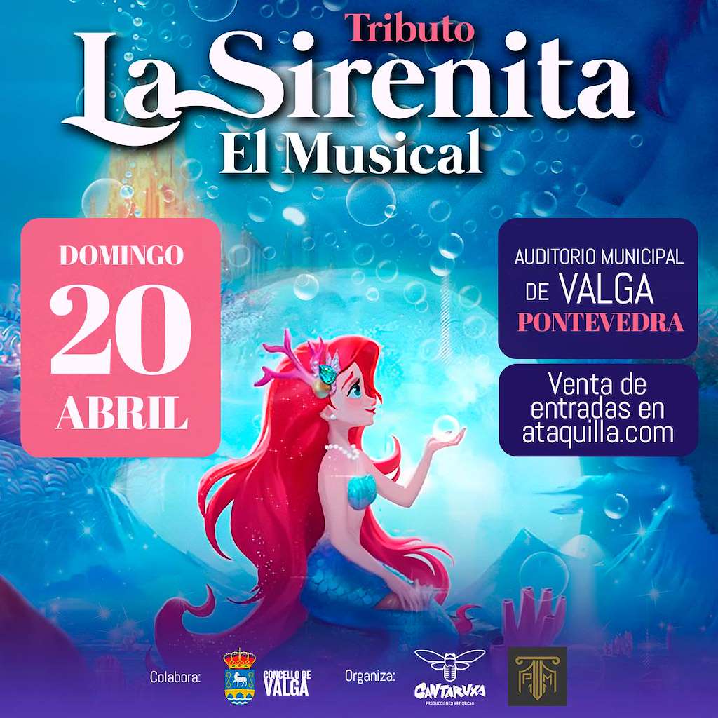 La Sirenita - El Musical (2024) en Valga