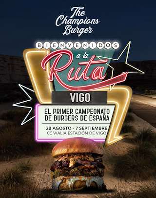 Fechas, información, programa, cartel, imágenes, mapa y ubicación de The Champions Burger  en  Vigo