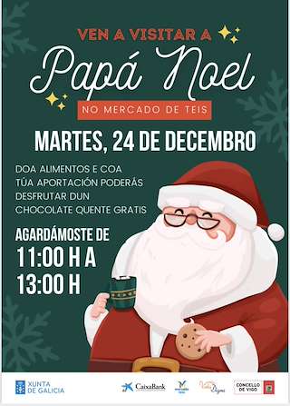 Fechas, información, programa, cartel, imágenes, mapa y ubicación de Visita de Papá Noel ao Mercado de Teis   en  Vigo