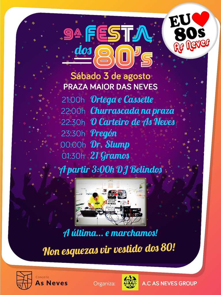 9ª Festa Eu love 80s en As Neves