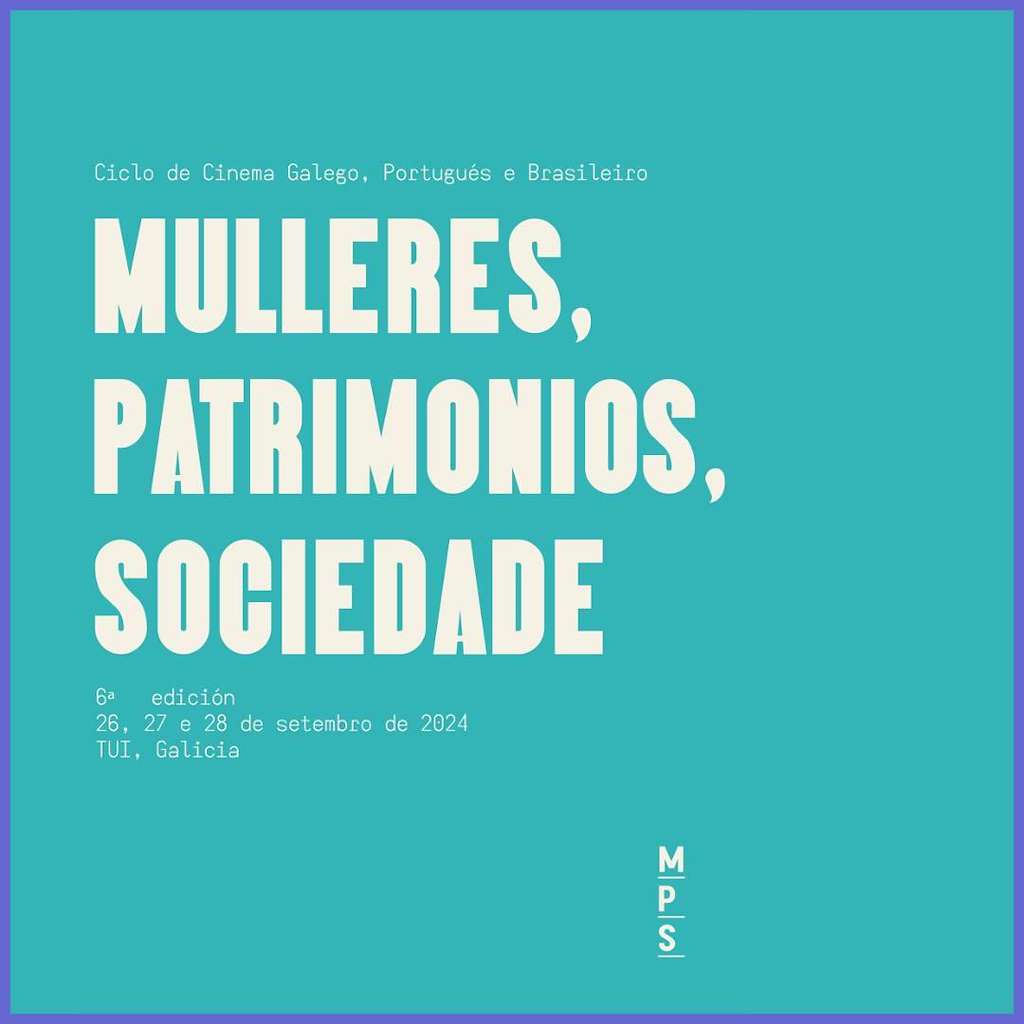 Ciclo de Cinema Galego, Portugués e Brasileiro - Mulleres, Patrimonios, Sociedade en Tui