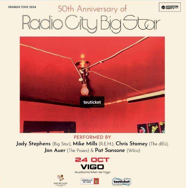 Concierto 50 Aniversario Radio City - Big Star  (2024) en Vigo