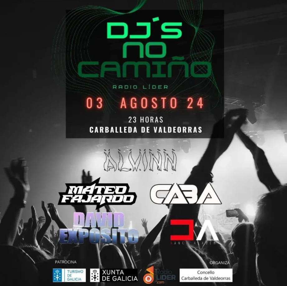 DJ's No Camiño en Carballeda de Valdeorras