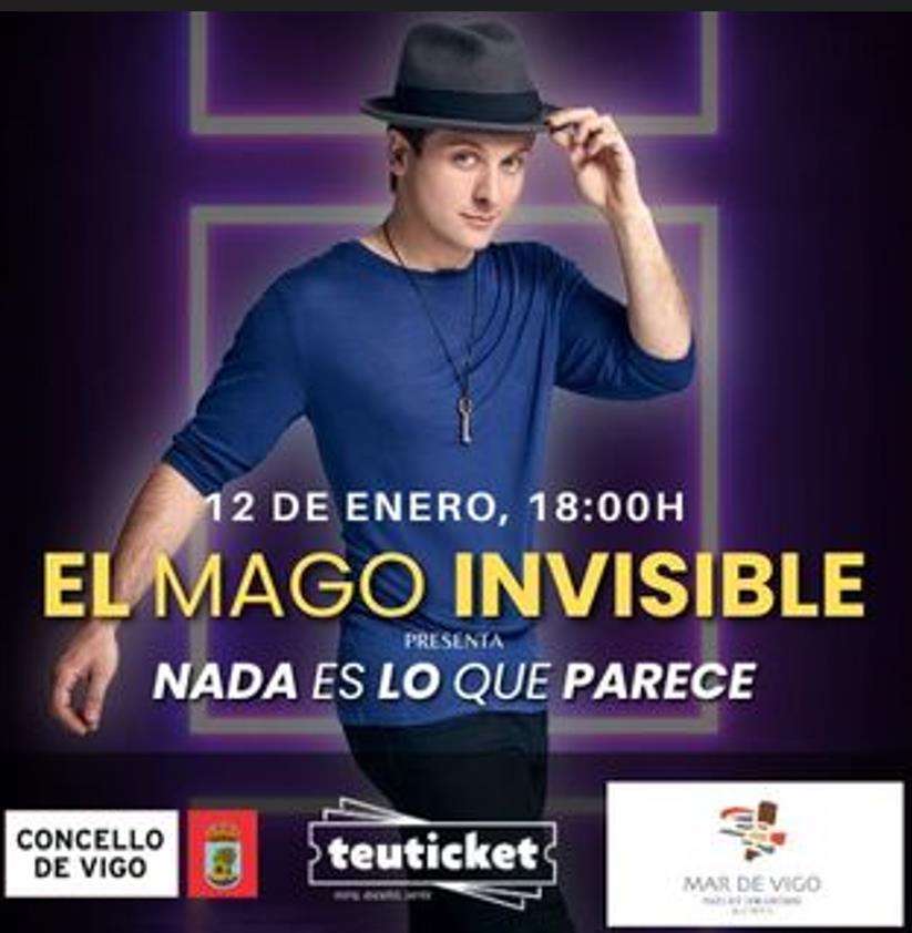 El Mago Invisible - Nada es lo que Parece  (2025) en Vigo