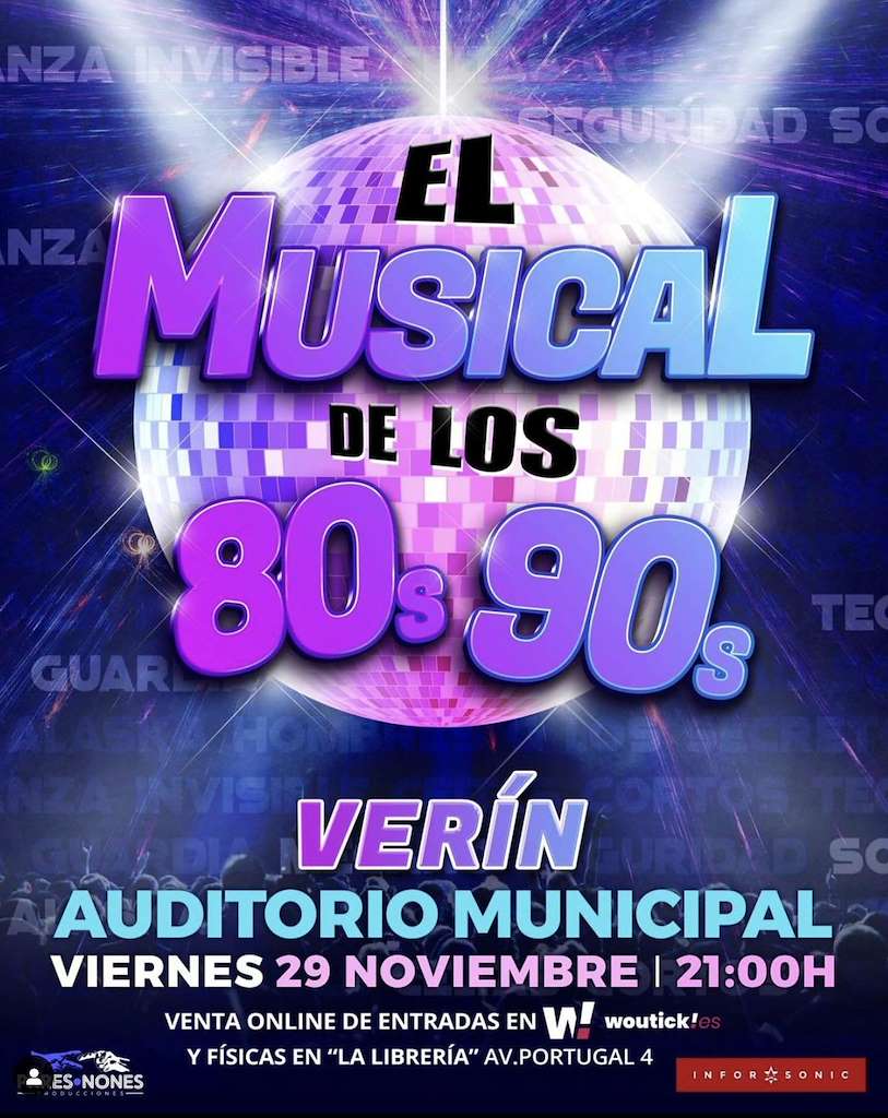 El Musical de los 80 y 90 (2024) en Verín