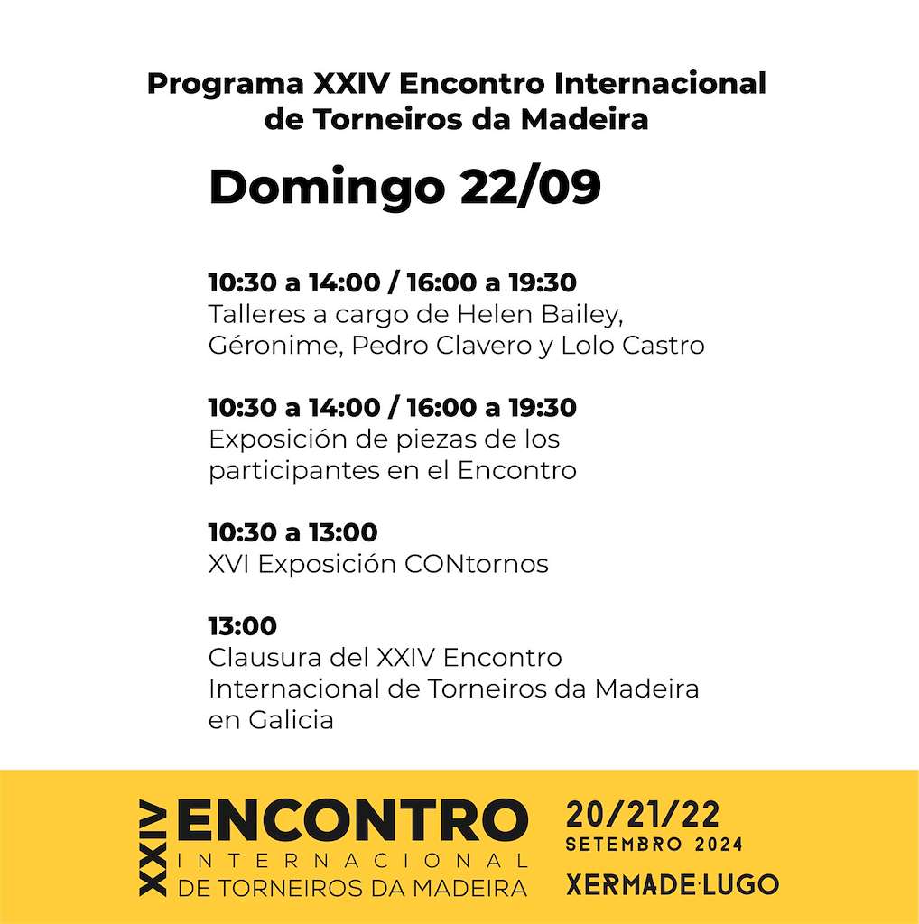 XXIV Encontro Internacional de Torneiros da Madeira en Xermade