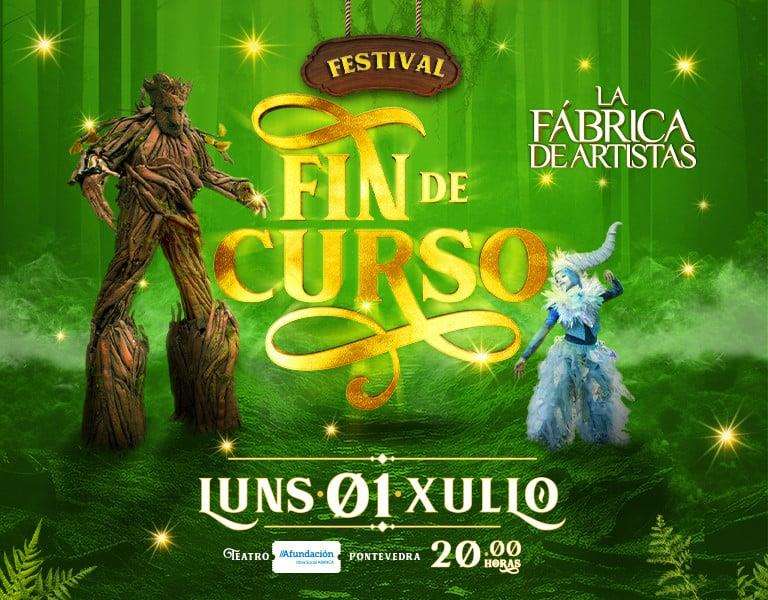 Festival Fin de Curso - La Fábrica de Artistas (2024) en Pontevedra