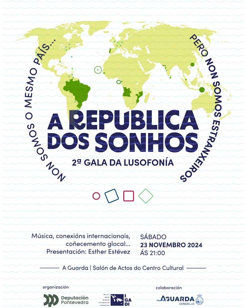 II Gala da Lusofonía - A República dos Sonhos (2024) en A Guarda