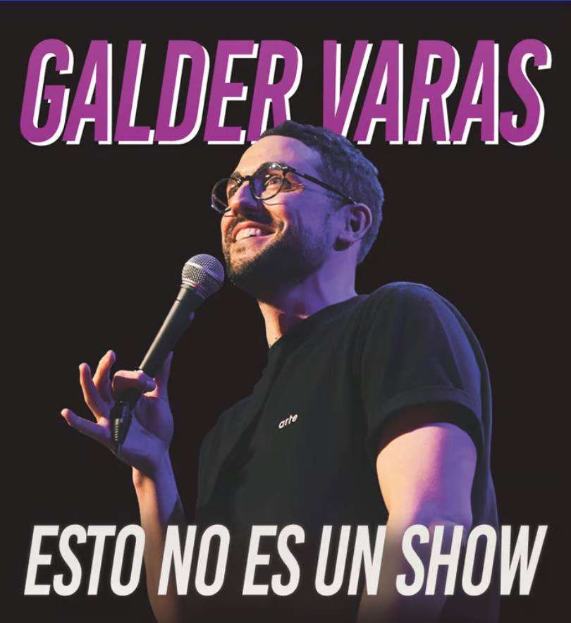 Galder Varas - Esto no es un show (2025) en Vigo