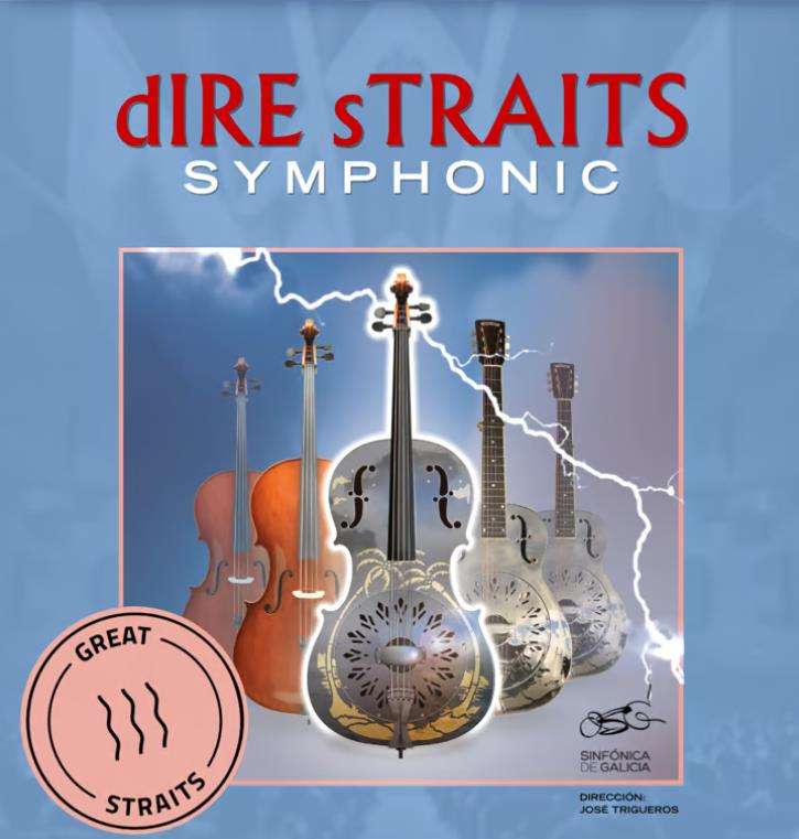 gREAT sTRAITS - dIRE sTRAITS Symphonic (2025) en A Coruña