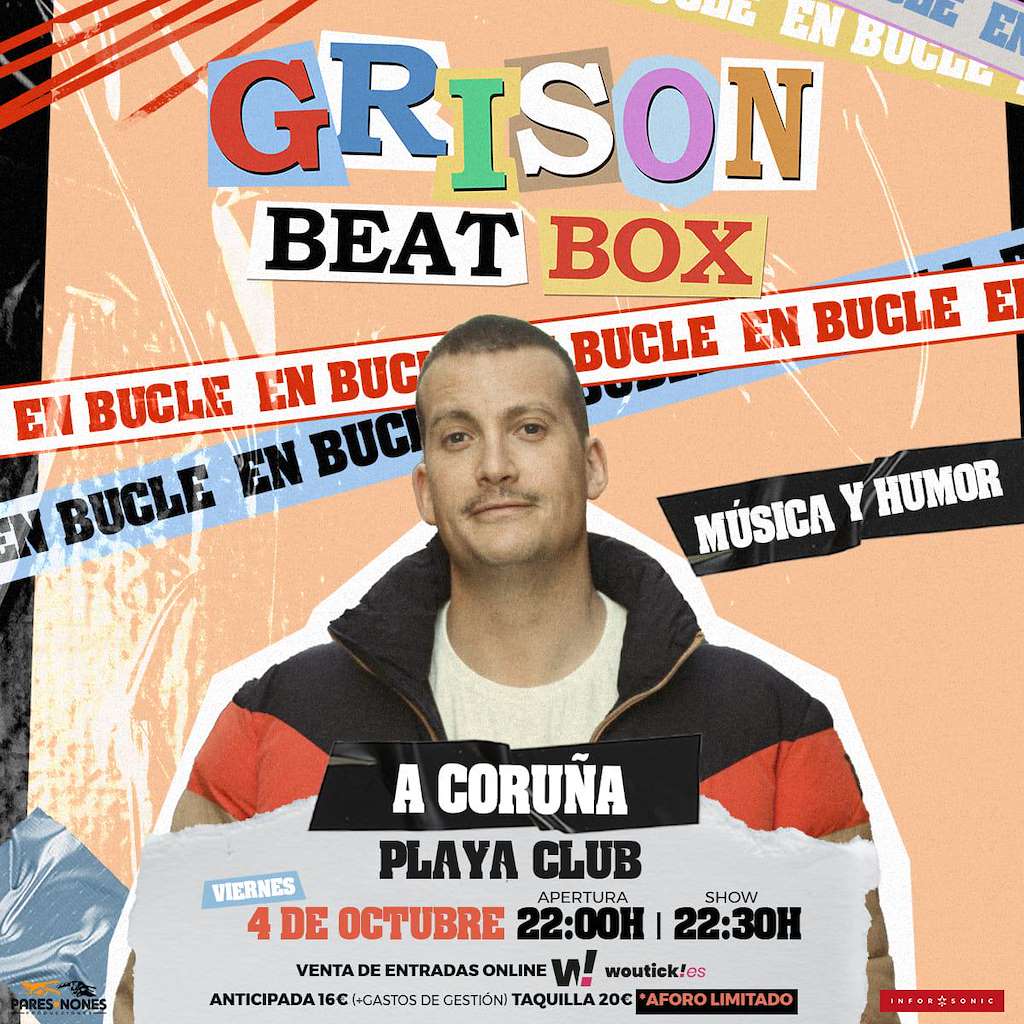 Grison Beatbox - En Bucle (2024) en A Coruña