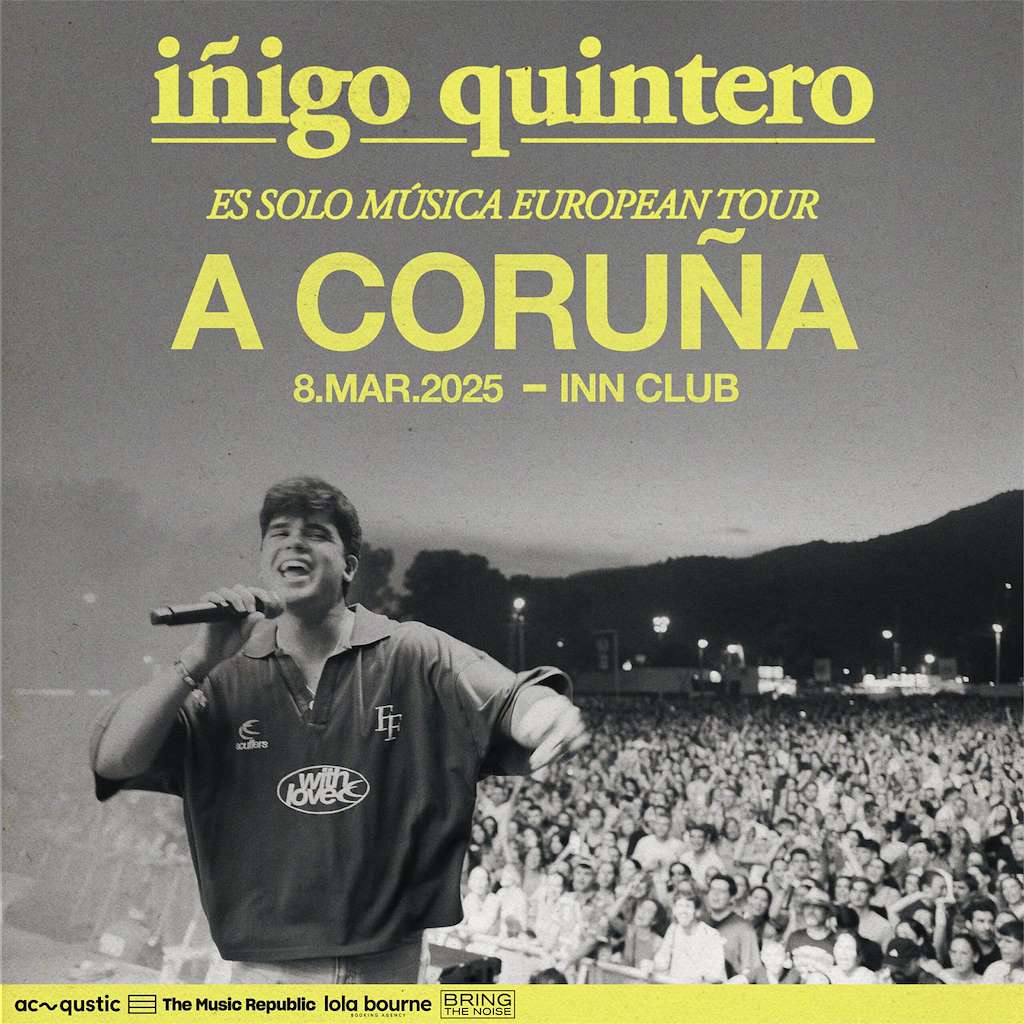 Iñigo Quintero -  Es sólo música european tour (2025) en A Coruña