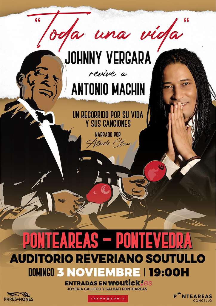 Johnny Vergara - Toda Una Vida: Tributo a Machín (2024) en Ponteareas