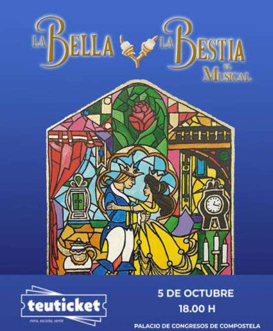 La Bella y la Bestia - El Musical (2024) en Santiago de Compostela