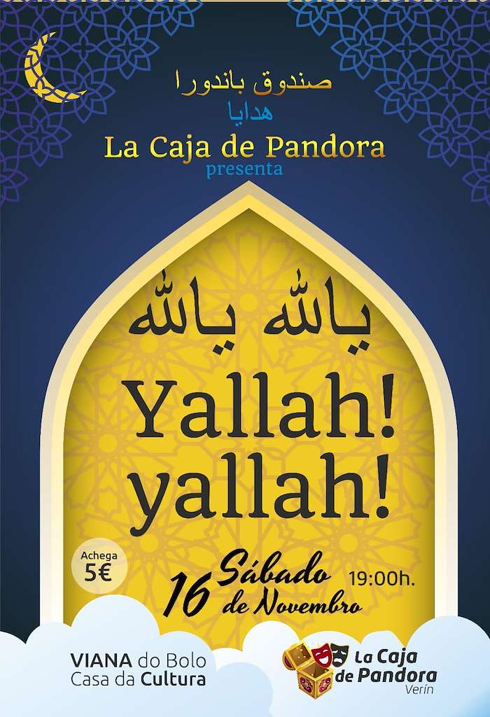 La Caja de Pandora - Yallah! Yallah! (2024) en Viana do Bolo