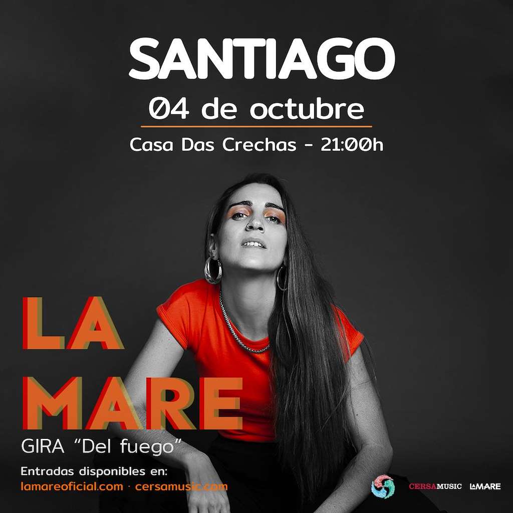 La Mare - Del Fuego (2024) en Santiago de Compostela