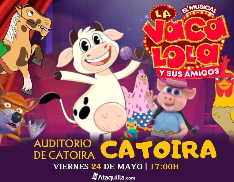 La Vaca Lola - El Musical en Catoira