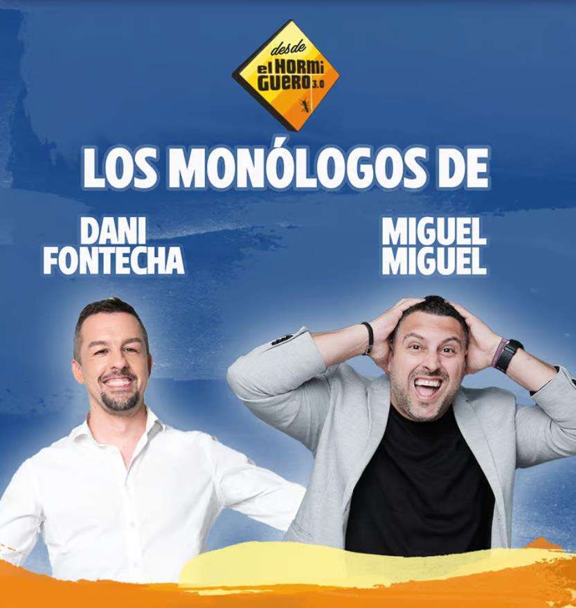 Los Monólogos de Dani Fontecha y Miguel Miguel  (2025) en Santiago de Compostela