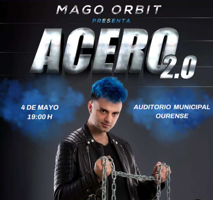 Mago Orbit - Acero 2.0  (2025) en Ourense