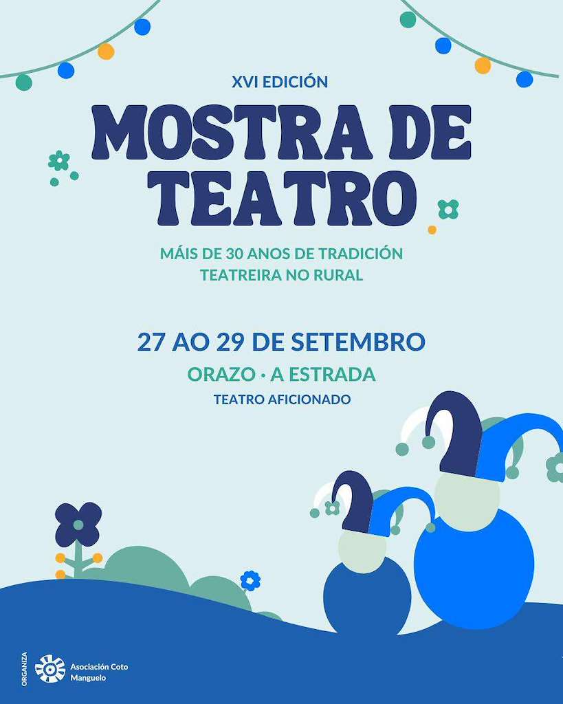 XVI Mostra Coto Manguelo de Teatro (2024) en A Estrada