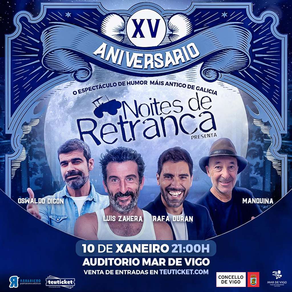 Noites de Retranca (2025) en Vigo