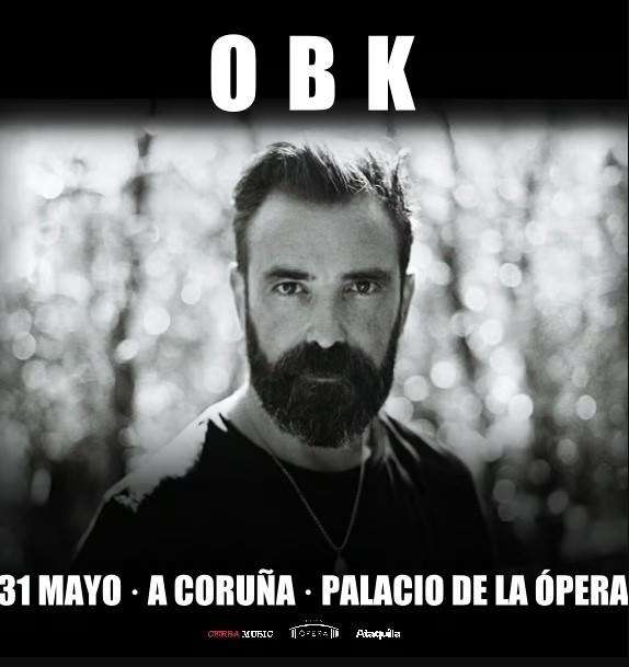 OBK en Concierto (2025) en A Coruña