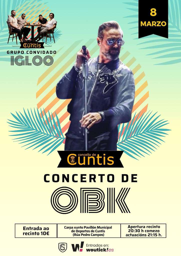 OBK en Concierto (2025) en Cuntis