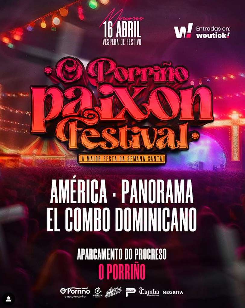 Paixon Festival  (2025) en O Porriño