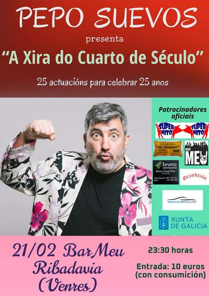 Pepo Suevos - A Xira do Cuarto de Século  (2025) en Ribadavia