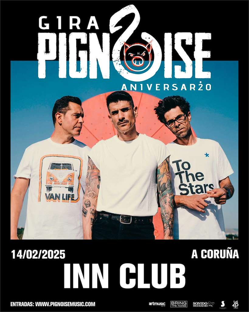 Pignoise en Concierto (2025) en A Coruña