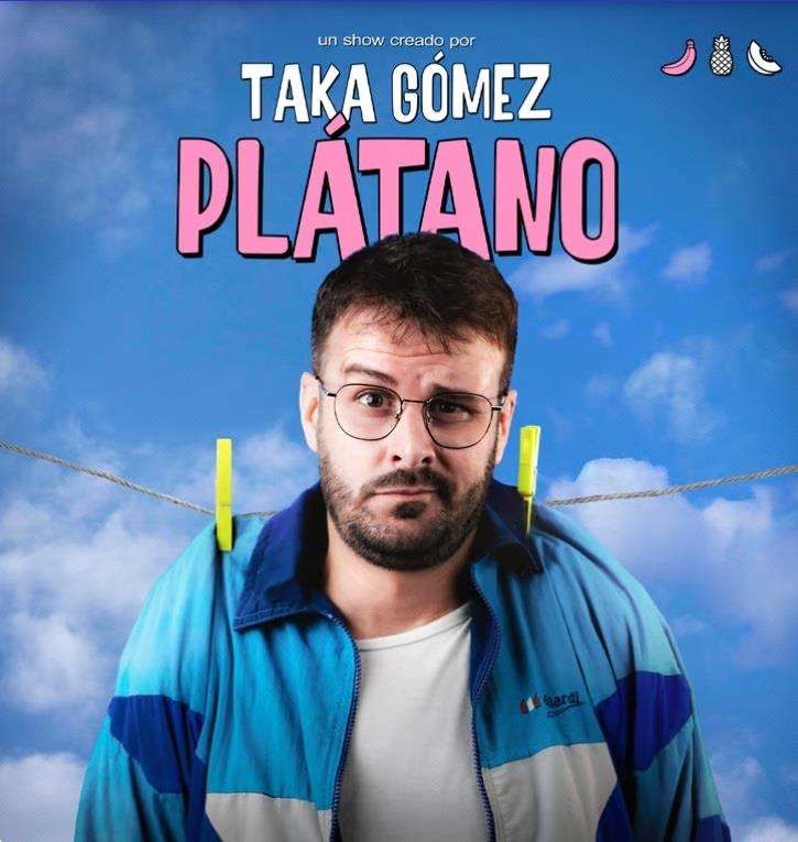 Plátano - Taka Gómez (2025) en Santiago de Compostela