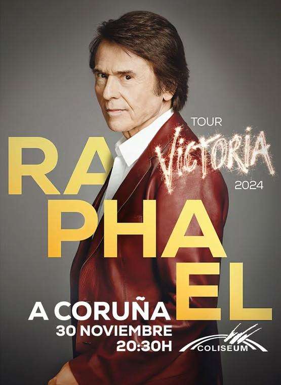 Raphael - Victoria Tour  (2024) en A Coruña