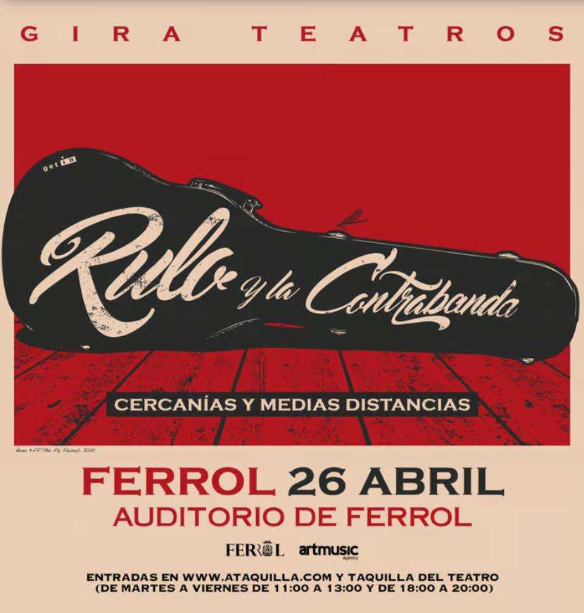 Rulo y la Contrabanda - Cercanías y Medias Distancias (2025) en Ferrol