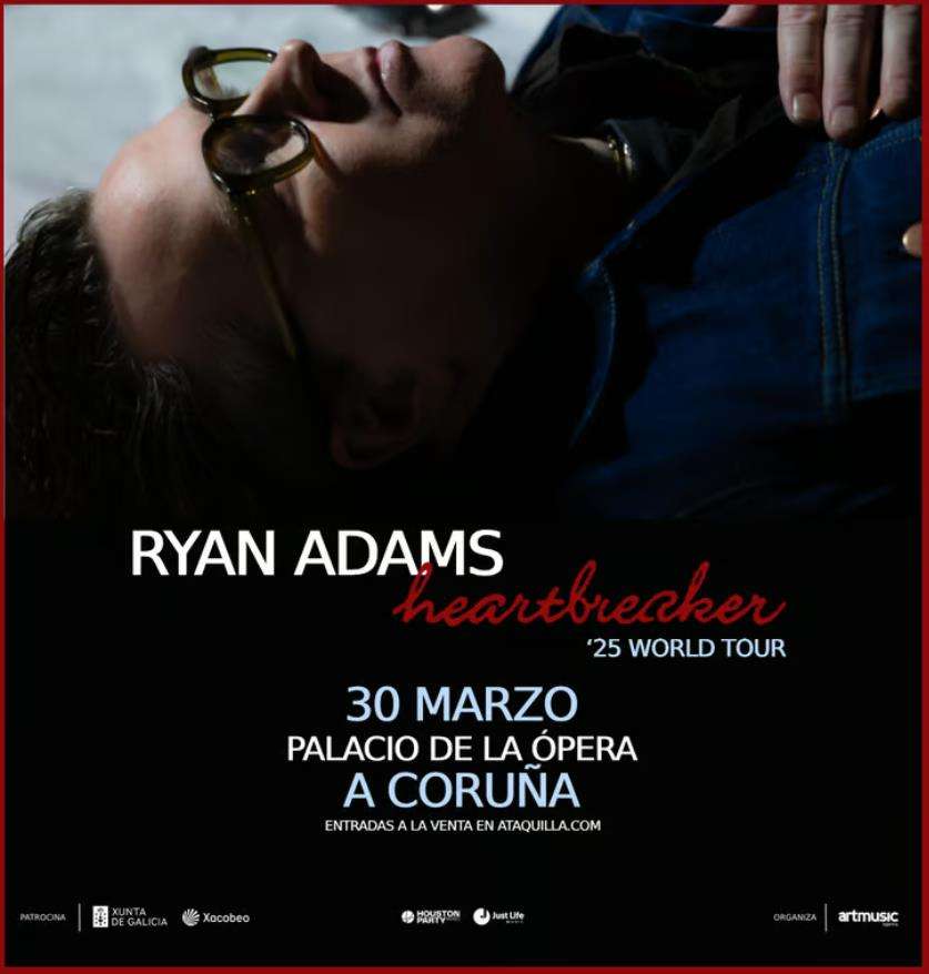 Ryan Adams - Heartbreaker 25  World Tour (2025) en A Coruña