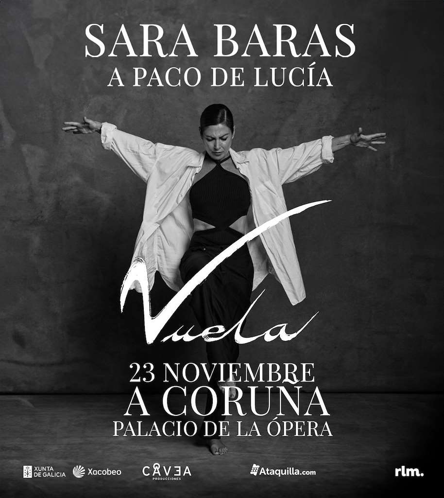 Sara Baras - A Paco de Lucía: Vuela (2024) en A Coruña