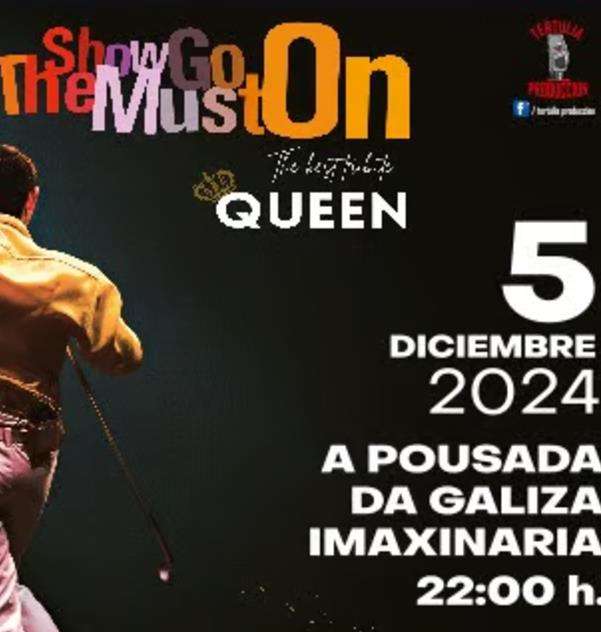 The Show Must Go On - The Best Tribute Queen (2024) en Boiro