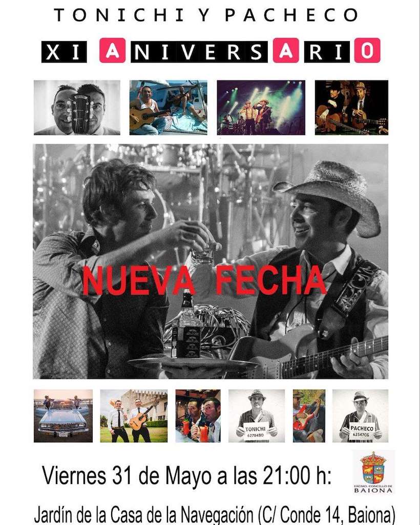 Tonichi y Pacheco - XI Aniversario en Baiona