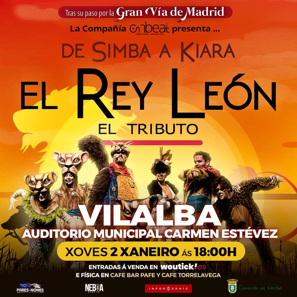 Tributo al Rey León (de Simba a Kiara) (2025) en Vilalba