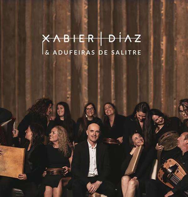 Xabier Díaz & Adufeiras de Salitre -  Axúdame a Sentir (2024) en Boiro